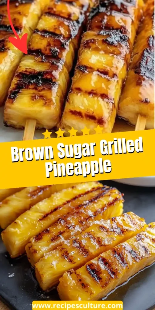 EASY brown sugar grilled pineapple