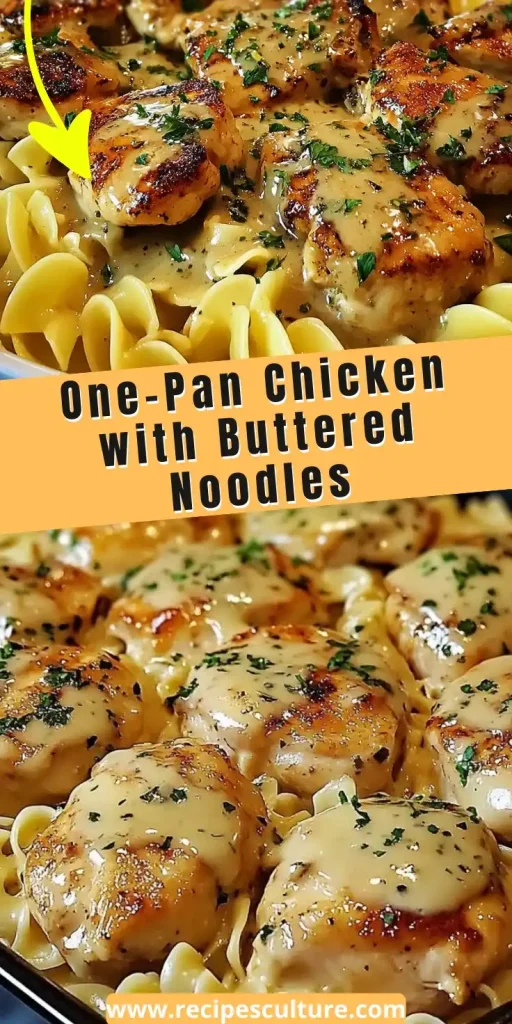 easy Chicken with Buttered Noodles recipe